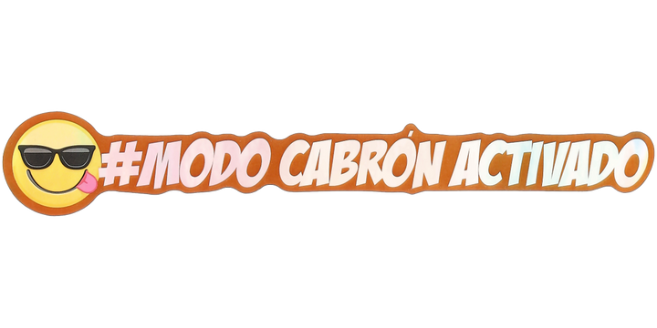 Pegatina Holográfica "Modo cabrón activado"