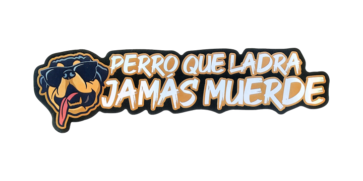 Pegatina Holográfica "Perro que ladra jamás muerde"